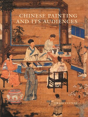 cover image of Chinese Painting and Its Audiences